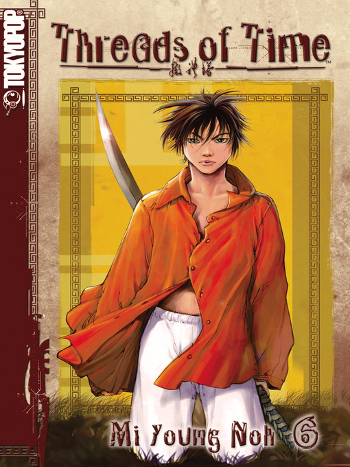 Title details for Threads of Time, Volume 6 by Mi Young Noh - Available